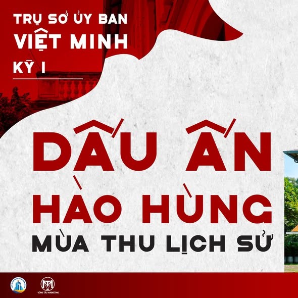 [TRỤ SỞ ỦY BAN VIỆT MINH - KỲ 1] DẤU ẤN HÀO HÙNG MÙA THU LỊCH SỬ