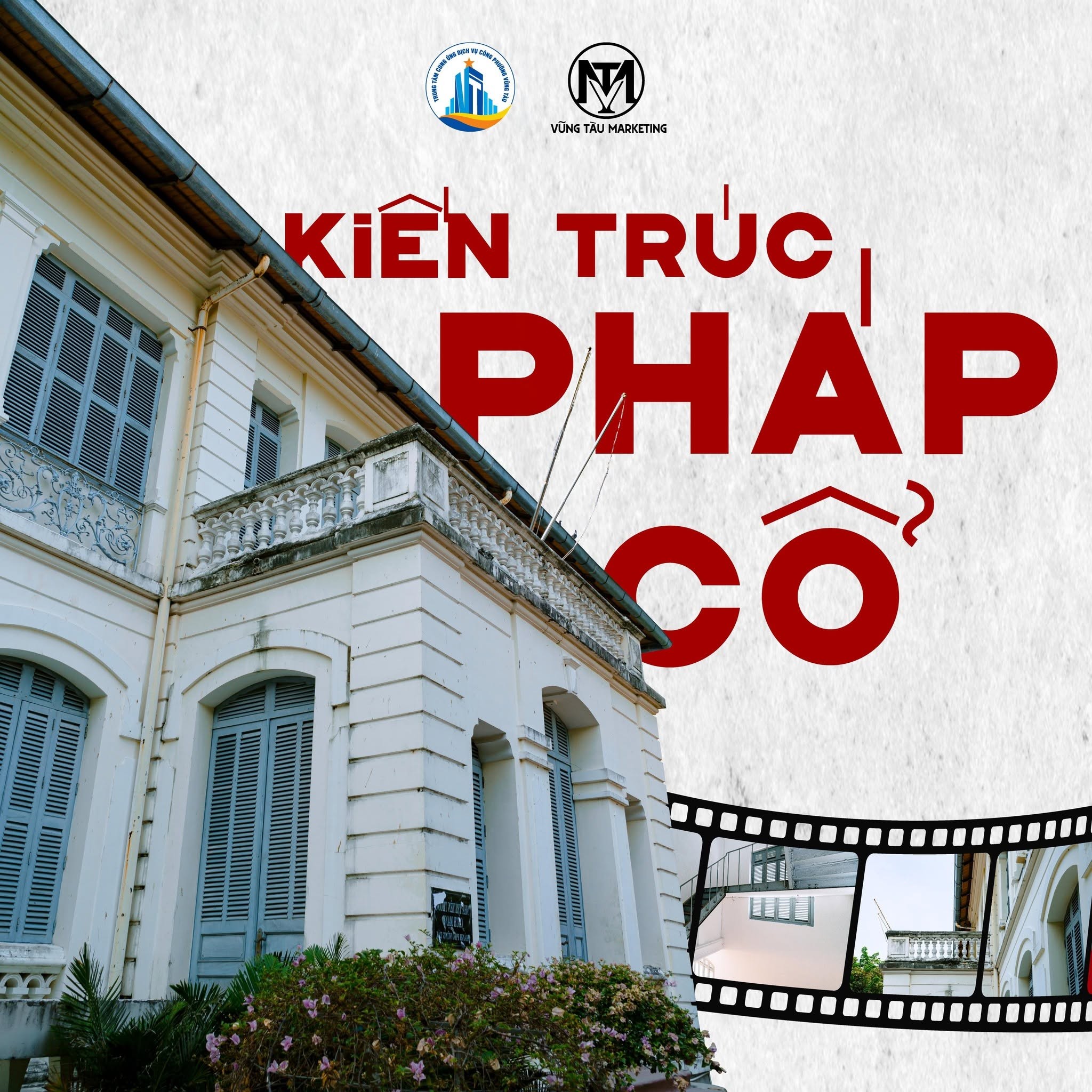 [TRỤ SỞ ỦY BAN VIỆT MINH - KỲ 2] KIẾN TRÚC PHÁP CỔ VÀ ĐỊA CHỈ ĐỎ DI SẢN
